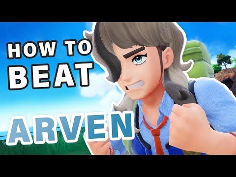 How to Beat ARVEN in Battle ► Pokemon Scarlet & Violet