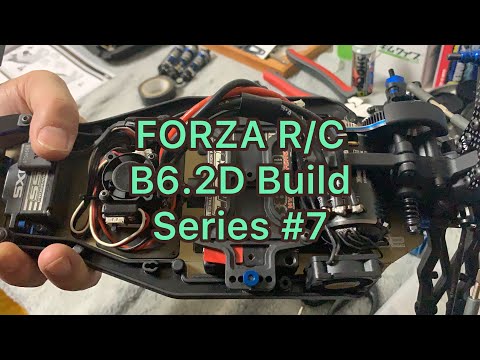 Associated B6.2D Build Series #7