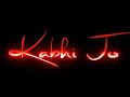 Kabhi Jo Badal Barse Status Black Screen Status L Love Song Status L Watsapp Status ️KUKIL CREATIO