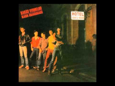 Barão Vermelho - Porque a Gente é Assim?