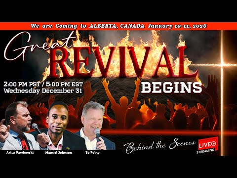 2026 Revival Get Ready Church w/ Bo Polny, Artur Pawlowski & Manuel Johnson