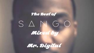 The Best Of Sango Mix x Mr. Digital