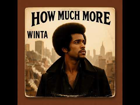 Winta - How Much More