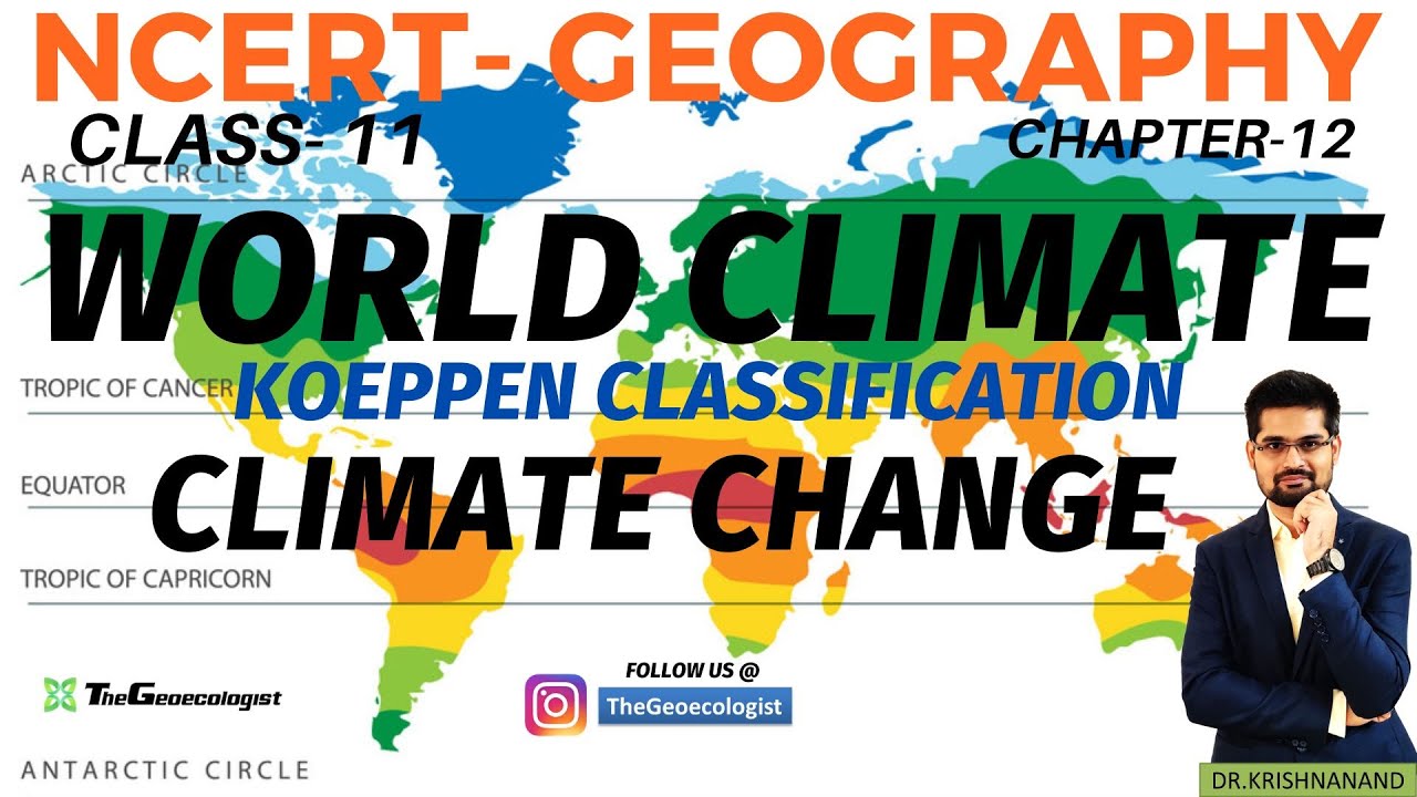 World Climate and Climate Change- NCERT Class 11-Chapter 12