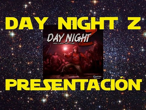 Day Night Z: Presentación