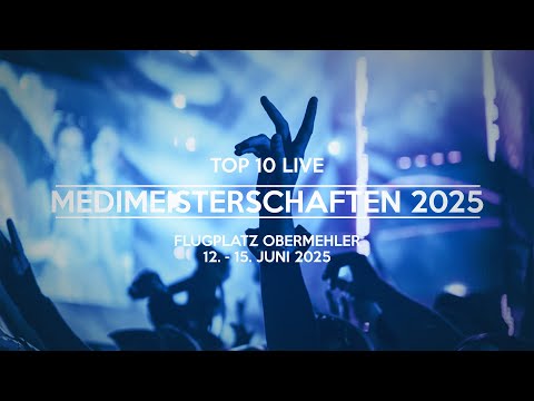 MEDIMEISTERSCHAFTEN 2025 | Die Top 10 Songs Live