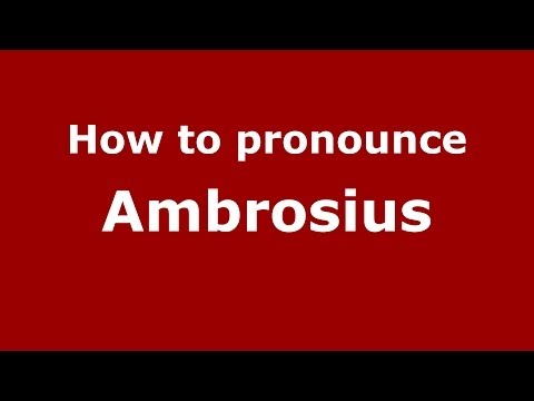 How to pronounce Ambrosius (Italian/Italy) - PronounceNames.com