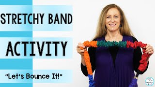 Stretchy Band Kids Movement Activity🎵"Let's Bounce It!" Stretchy Band Song🎵Sing Play Create