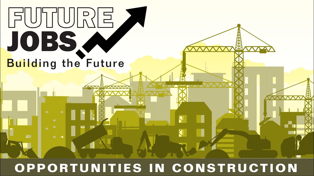 Future Jobs: Building the Future Panel Discussion | Hear about opportunities in construction