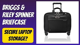 REVIEW (2026): Briggs & Riley Spinner Briefcase. Features.