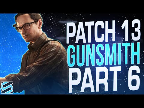 Gunsmith Part 6 (Patch 0.13) - Mechanic Task Guide - Escape From Tarkov