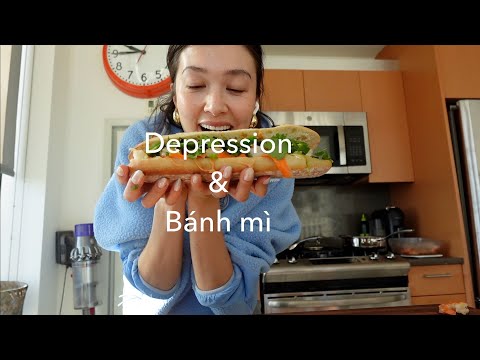 Depression & Banh Mi