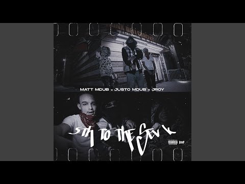 5th To The Sev K (feat. Justo Mdubb & J.Roy)
