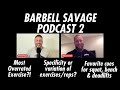 Determining Frequency on SBD, Specificity vs Variation, Optimal Body Fat | Barbell Savage Podcast