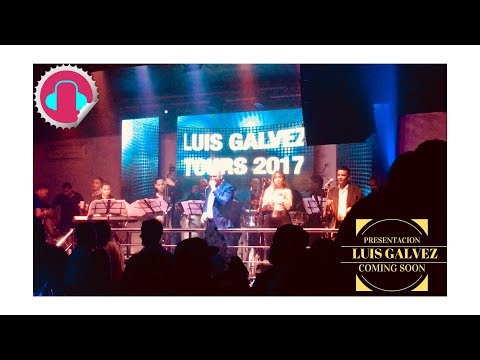 Luis Galvez - Para Olvidarme De Ti - En vivo - ( Salsa Romántica 2018)