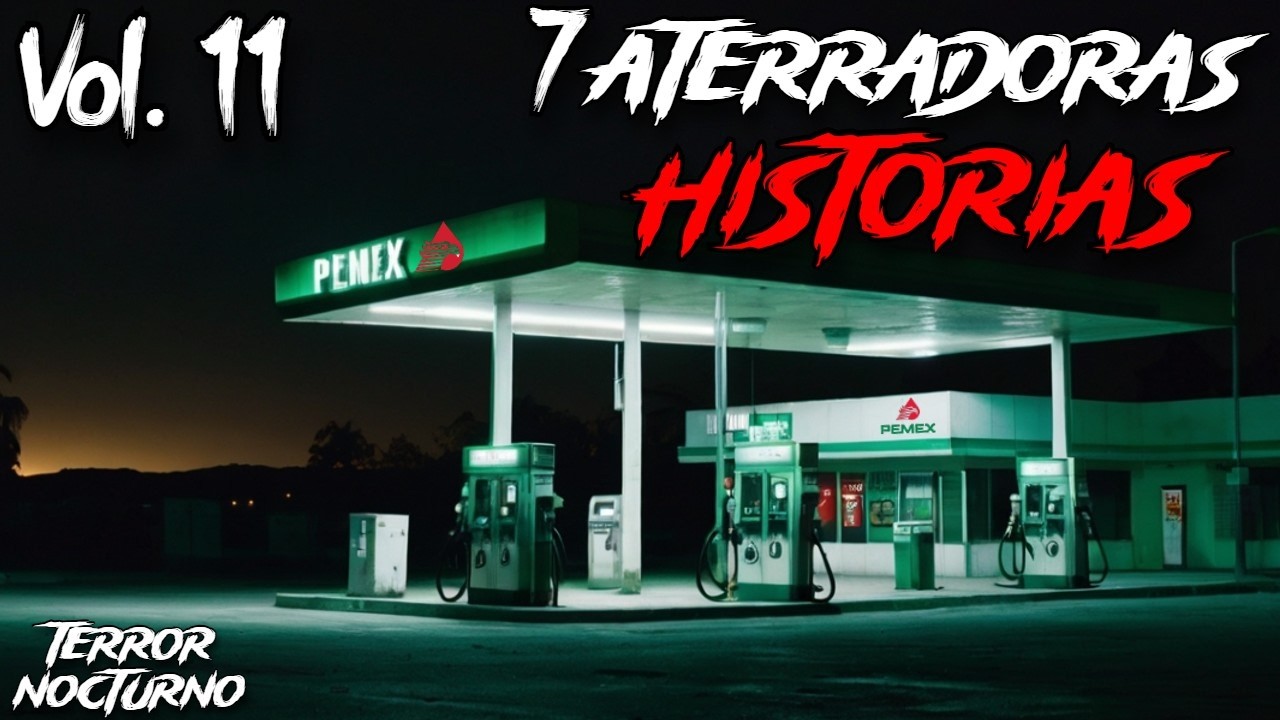 1 HORA DE HISTORIAS DE TERROR GASOLINERAS Vol. 10 l Terror Nocturno