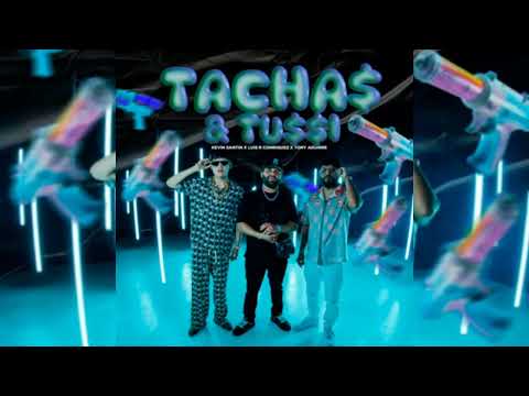 Tacha$ & Tu$$i · Luis R Conriquez · Tony Aguirre · Kevin Santin #luisrconriquez#tonyaguirre#corridos
