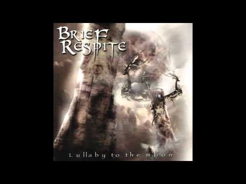 Brief Respite - Lullaby to the Moon (Full album HQ)