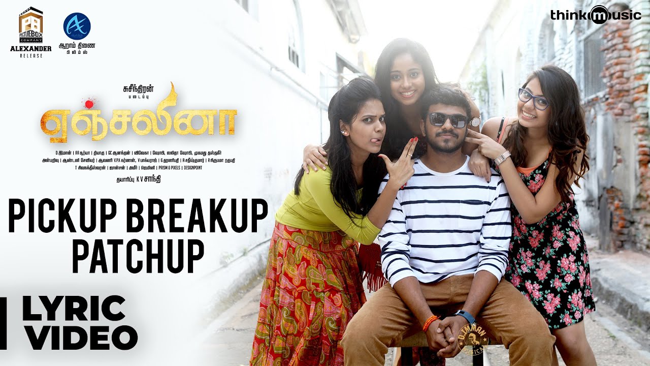 Pickup Breakup Patchup Song Lyrics | Angelina | Joewin Shamalina, Syed Subahan