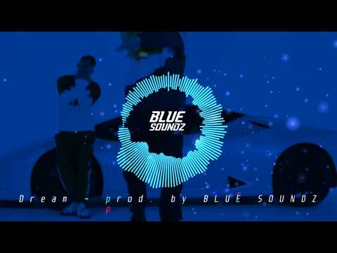 (DEEP) Samra x Capital Bra Type Beat - "Dream" - 2019 | Blue Soundz