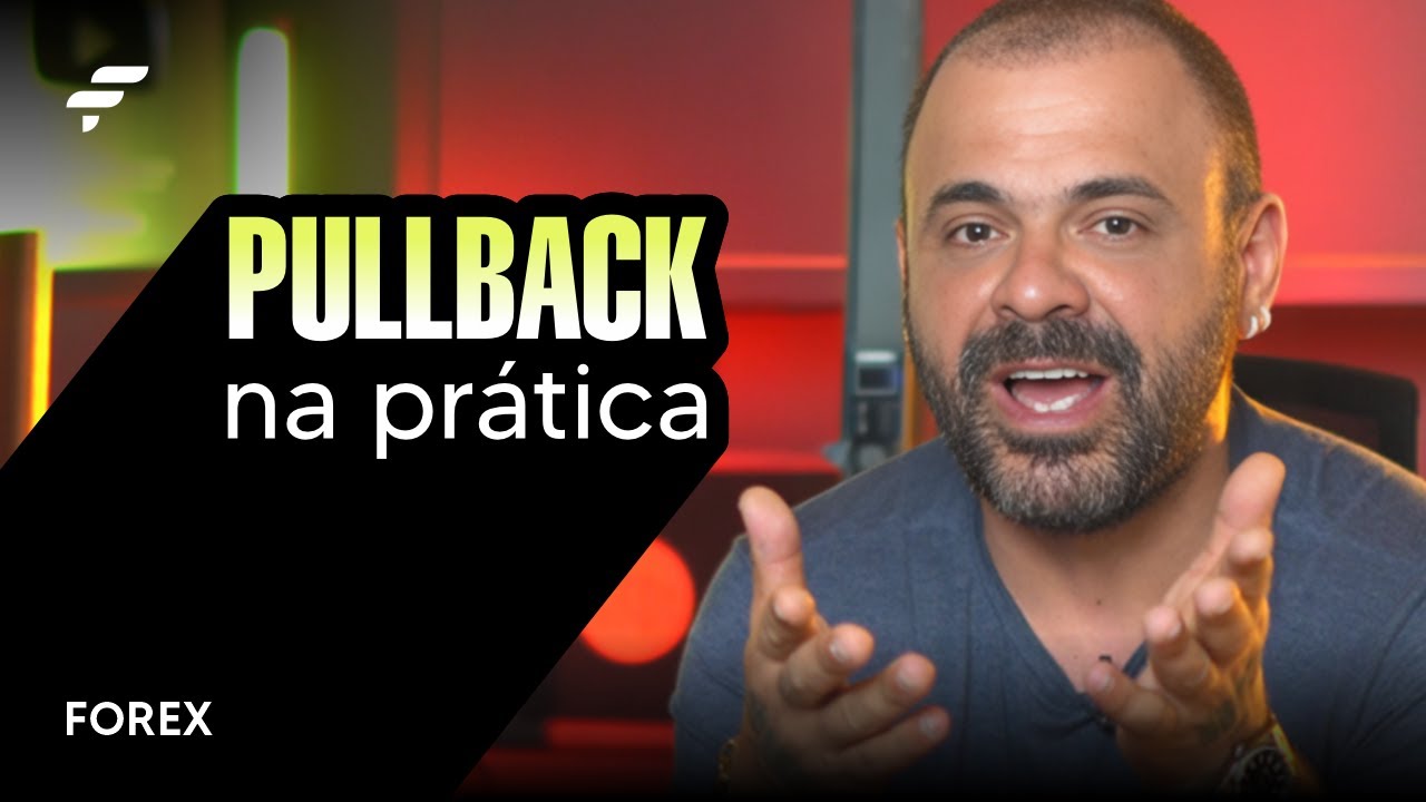 PULLBACK na prática e exemplos operacionais | FOREX | FIMATHE