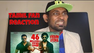 Vikram Vedha Trailer Reaction by Tamil Fan