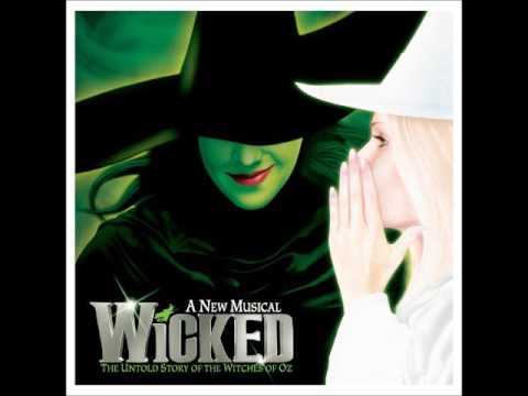 Wicked - Gutes Tun (No Good Deed)