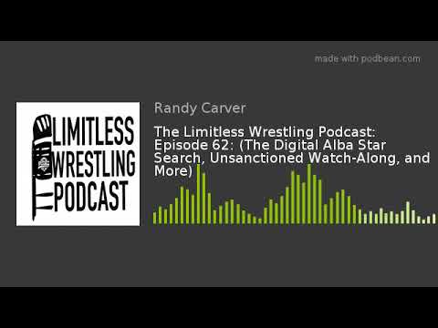 The Limitless Wrestling Podcast: Episode 62: (Kris Statlander vs. Ashley Vox Watch-Along)