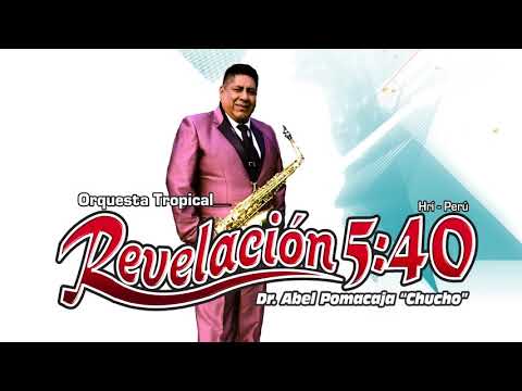 ORQUESTA REVELACION 5.40 / LO MEJOR DE LA  SAXO CUMBIA HUAROCHIRANA / MP3