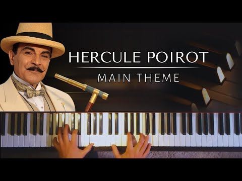 Hercule Poirot Theme (FULL) for Piano + PIANO SHEETS