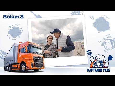 Ford Trucks - Kaptanın Yeri 8. Bölüm | Anneler Günü Özel
