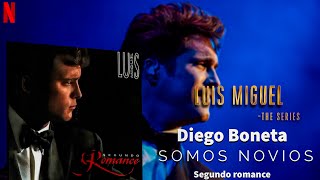 Diego boneta -Somos Novios (it&#39;s impossible )-Luis Miguel la serie