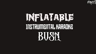 Bush | Inflatable (Karaoke + Instrumental)