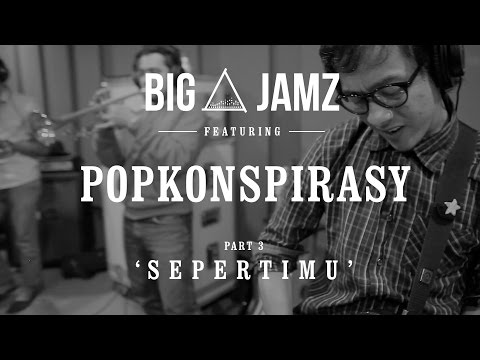 BIG A JAMZ - POPKONSPIRASY - 'SEPERTIMU' feat. MYO OH CHENTAKU