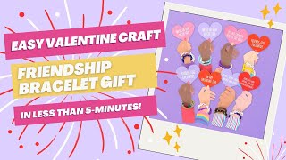 5-Minute Easy Print Then Cut Friendship Bracelet Gift For Valentine's Day