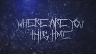 Miss May I - Hey Mister [Lyric Video]