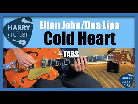 Cold Heart - Elton John/Dua Lipa - Easy Guitar Lesson + Chords/TABS