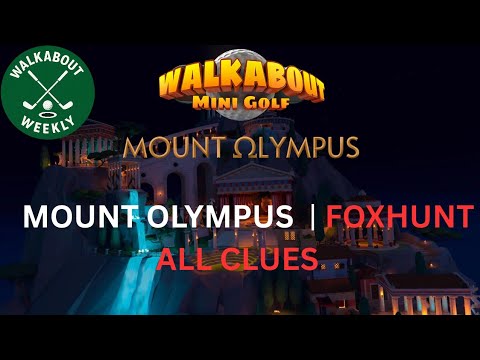 Walkabout Mini Golf: Mount Olympus Foxhunt Guide (All Clue Locations)
