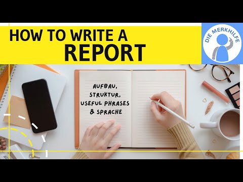 Video Thumbnail: How to write a report - Report in Englisch schreiben - Aufbau, Struktur, useful phrases & Sprache