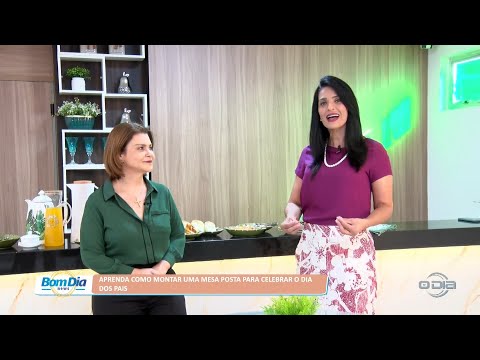 Aprenda como montar uma mesa posta para celebrar o Dia dos Pais 12 08 2022