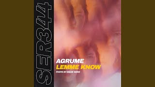 Lemme Know (Extended Mix)