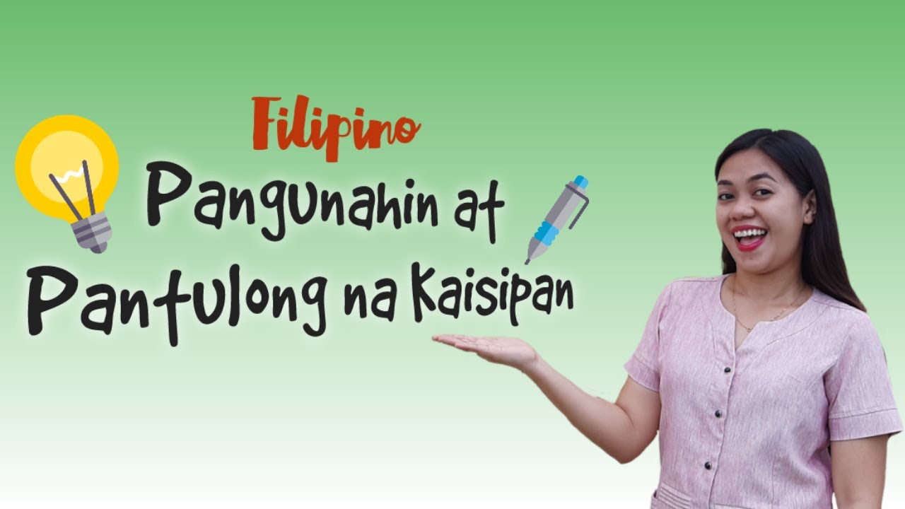 Pangunahin at Pantulong na Kaisipan || Grade 7 Filipino