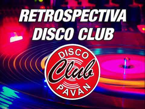 PAVAN DISCO CLUB RETRO