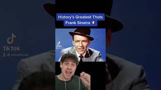 Frank Sinatra is One of History&#39;s Greatest Thots 🎵 | #shorts