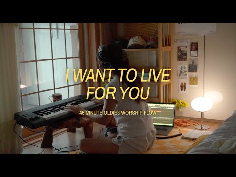 Even though I'm weak, help me to live for You | Oldies worship flow 22
