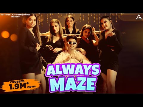Always Maze (Official Video) : Preet Sandhu | Munda Maje Lene Jamia | Punjabi Song 2023