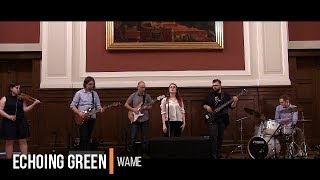 WAME – The Echoing Green (Muzykalny UAM)
