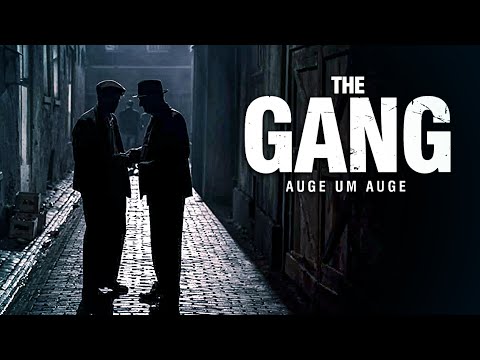 The Gang – Auge um Auge (KRIMI DRAMA nach wahren Begebenheiten, Gangsterfilm, Krimi Thriller Film)