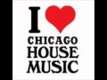 Chicago Style Old school House Music 