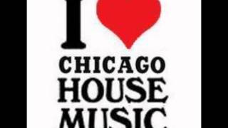 Chicago Style Old school House Music